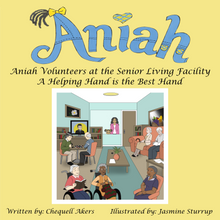 Load image into Gallery viewer, Aniah Volunteers at the Senior Living Facility -Paperback
